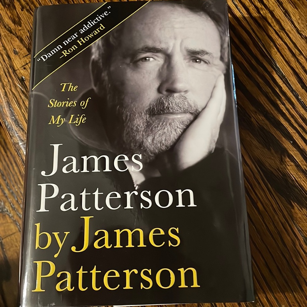 The stories of my life James Patterson by James Patterson